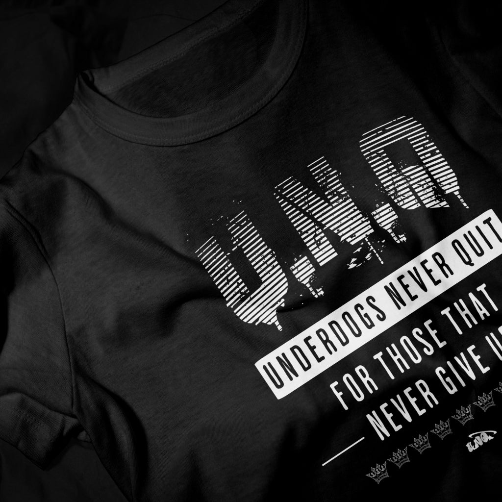 Underdogs Never Quit: Graphic T-Shirt (Black)